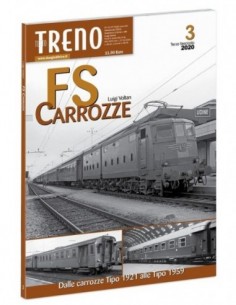 FS Carrozze - Dalle Tipo 1921 alle Tipo 1959 - III Fascicolo