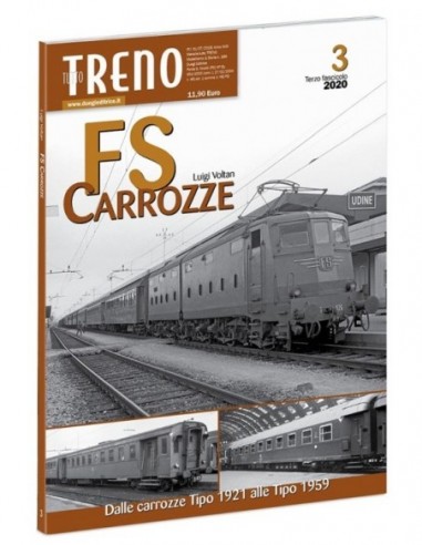 FS Carrozze - Dalle Tipo 1921 alle Tipo 1959 -...