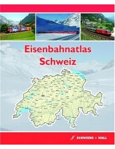 Eisenbahnatlas Schweiz - Atlante ferroviario svizzero