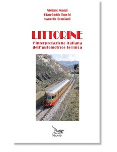 Littorine - L'interpretazione italiana dell'automotrice..