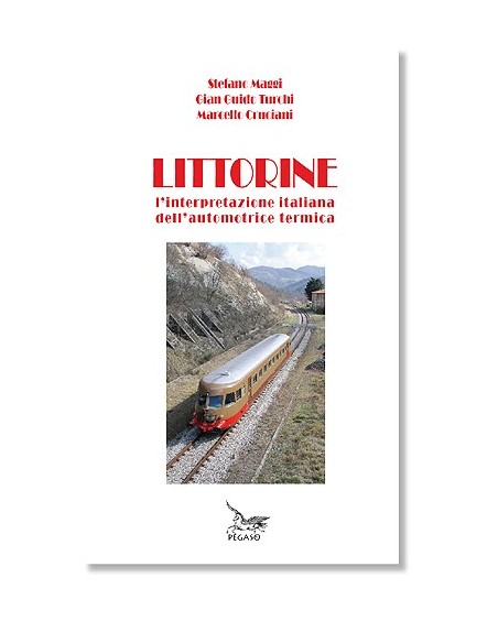 Littorine - L'interpretazione italiana dell'automotrice..