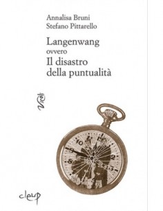Langenwang ovvero Il disastro della puntualità