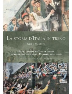 L'Italia in treno - I Volume