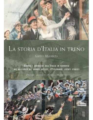 L'Italia in treno - I Volume