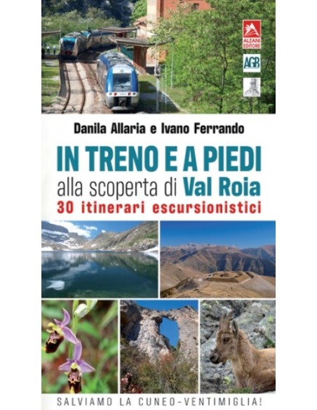 In treno e a piedi alla scoperta della Val Roia