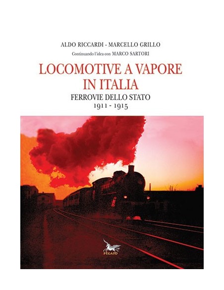 Locomotive a vapore in Italia - Ferrovie dello Stato 1911-1915