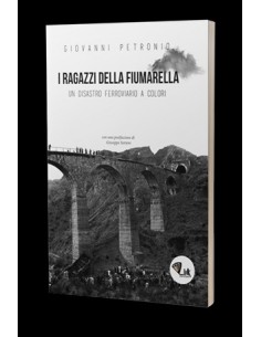 I ragazzi della Fiumarella. Un disastro ferroviario a colori