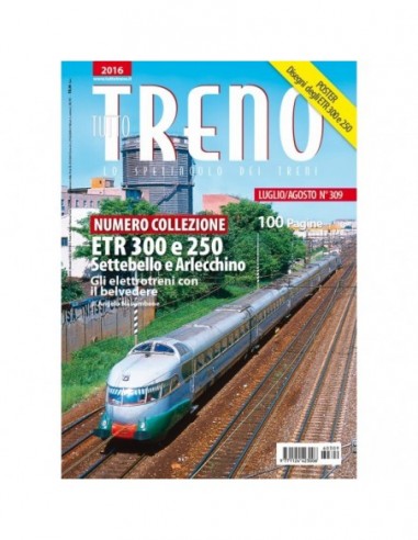 Tutto Treno 309 - Numero collezione ETR.300 e 250