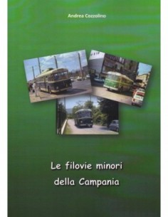 Le filovie minori della Campania