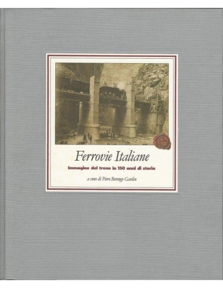 Ferrovie Italiane - Immagine del treno in 150 anni di storia