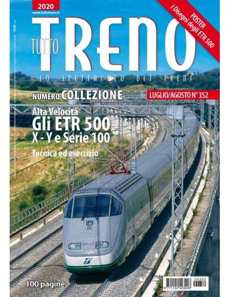 Tutto Treno 352 - Numero collezione Alta velocità gli ETR.500