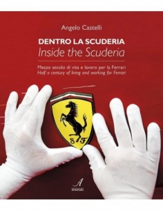Dentro la scuderia - Inside the scuderia