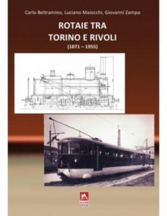 Rotaie tra Torino e Rivoli