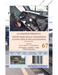 Lecce-Bari sulla Tartaruga - A bordo della E.444... 2