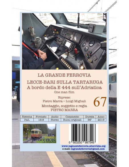 Lecce-Bari sulla Tartaruga - A bordo della E.444 sull'Adriatica