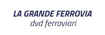 La Grande Ferrovia